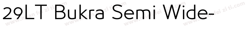 29LT Bukra Semi Wide字体转换